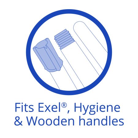 Fits Exel, Hygiene and Wooden handles